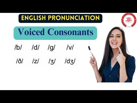 Mastering Voiced Consonant Sounds: Improve Your English Pronunciation