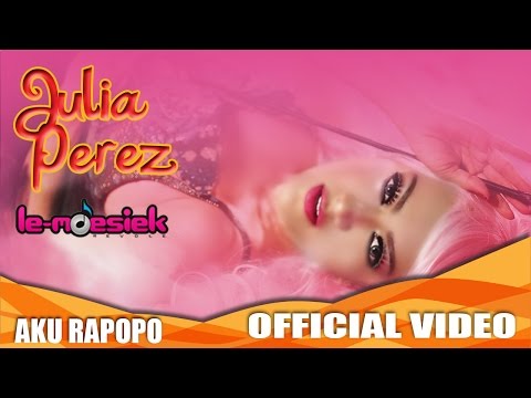 Julia Perez - Aku Rapopo (Official Music Video)