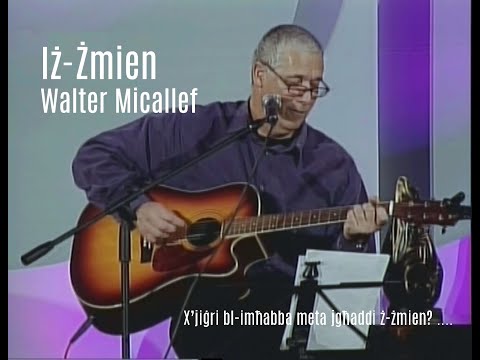 Iż-Żmien - Walter Micallef