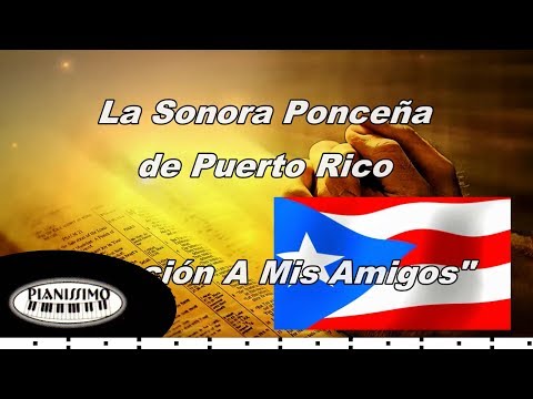 Video Canción A Mis Amigos (Audio) de La Sonora Ponceña