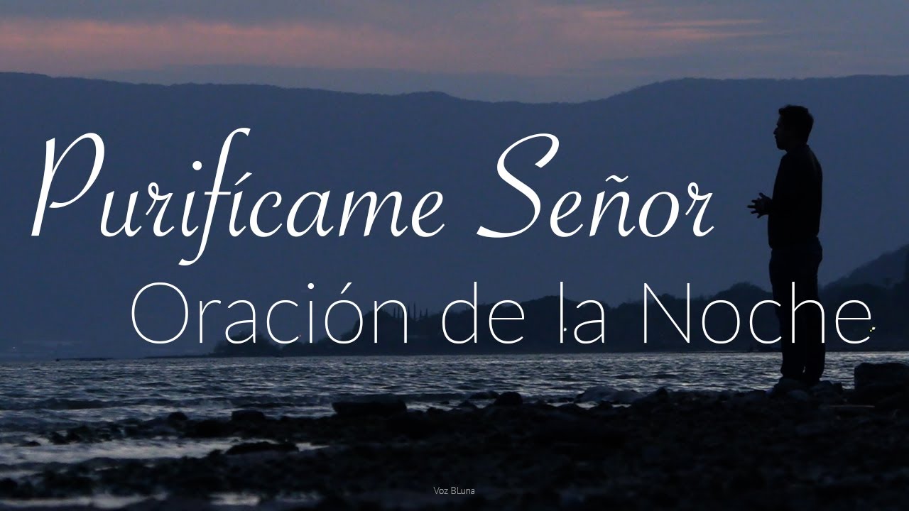 No te vayas a dormir sin antes hacer esta Oración