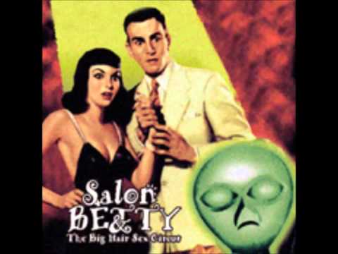 Salon Betty - The Big Hair Sex Circus