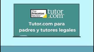 Tutor.com para padres y tutores legales K-12