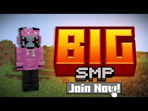 Join our EPIC Big SMP server now!