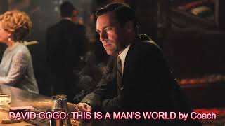 Download lagu DAVID GOGO: THIS IS A MAN'S WORLD by Coach mp3 Download lagu DAVID GOGO: THIS IS A MAN'S WORLD by Coach mp3