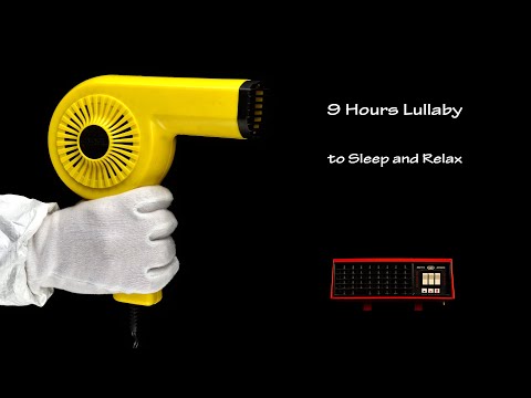 Hair Dryer Sound 17 and Fan Heater Sound 4 | ASMR | 9 Hours Lullaby to Sleep and Relax