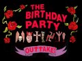 THE BIRTHDAY PARTY - "Mutiny In Heaven" [Alt. Version with Rowland S. Howard on guitar]