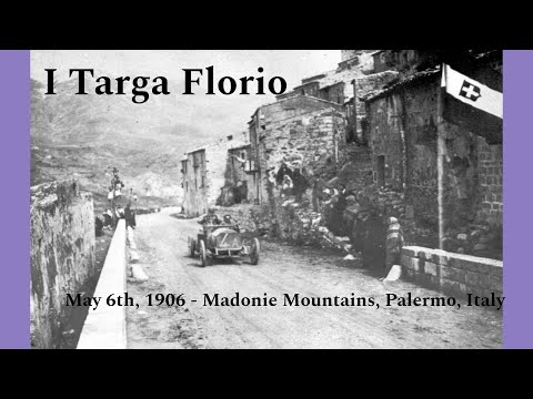 Grand Prix Retrospective: 1906: A Watershed Year, Pt. 1 - Targa Florio