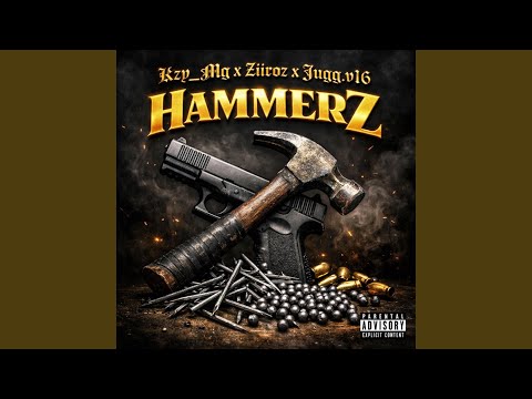Hammerzzz (feat. Ziiroz & Jugg V16)