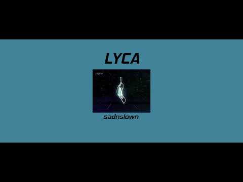 KALIM - Lyca (SLOWED TO PERFECTION) -sadnslown