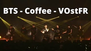 BTS - Coffee - VOstFR (Sous-Titres Français) - LIVE