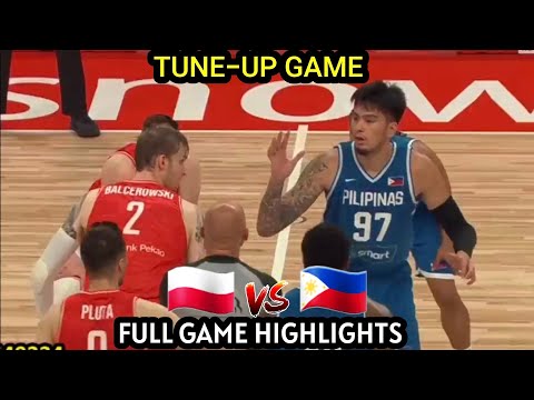 Gilas Pilipinas VS Poland Full Game Highlights | Tune-Up Game #gilaspilipinas #polandbasketball