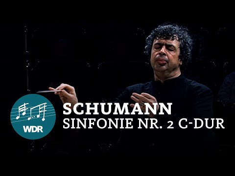 Schumann - Symphony No. 2 | Semyon Bychkov | WDR Symphony Orchestra