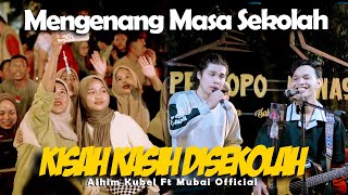 Download lagu KISAH KASIH DISEKOLAH (Chrisye) - ALHIM KUBEL ft MUBAI ( Cover) mp3 Download lagu KISAH KASIH DISEKOLAH (Chrisye) - ALHIM KUBEL ft MUBAI ( Cover) mp3