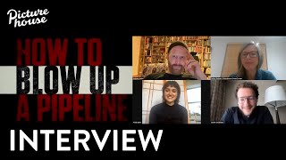 Interview | Daniel Goldhaber, Ariela Barar & Andreas Malm | To Blow Up a Pipeline