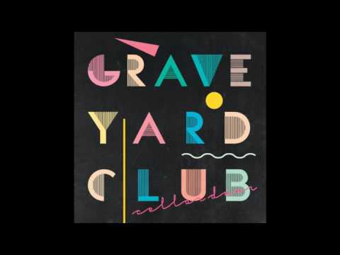 Graveyard Club - Cellar Door