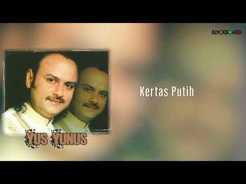 Yus Yunus - Kertas Putih