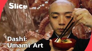 Ancient Secrets of Dashi: The Umami Foundation of Japanese Cuisine | SLICE | FULL DOC