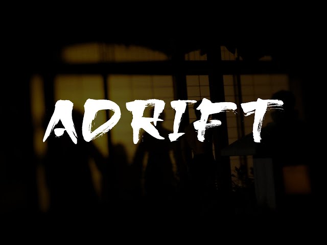 ADRIFT (2025) - Trailer