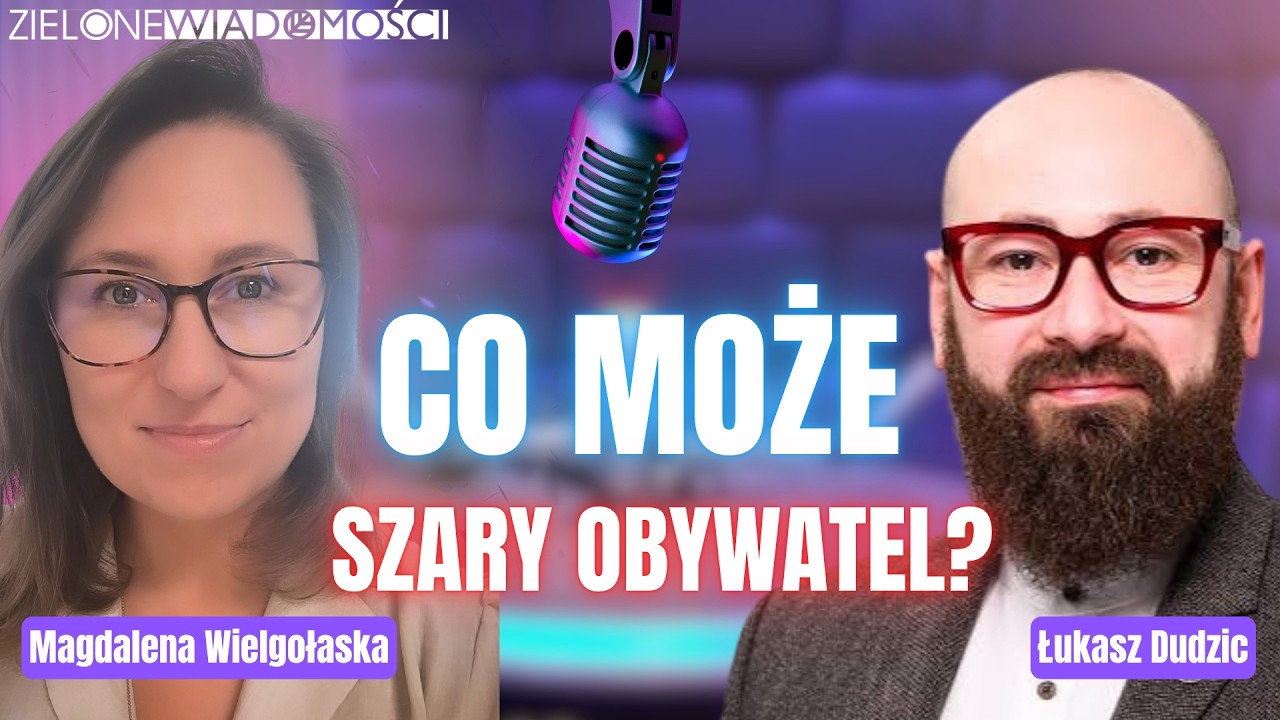 Co może szary człowiek? Gdzie zaczyna się realna sprawczość? | Magda Wielgołaska i Łukasz Dudzic