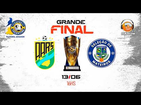 RIO SONO X MATEIROS - GRANDE FINAL DO COPÃO TOCANTINS DE FUTEBOL AMADOR