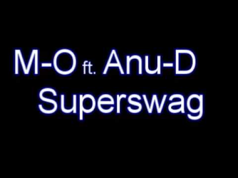 M-o ft Anu-D - Superswag