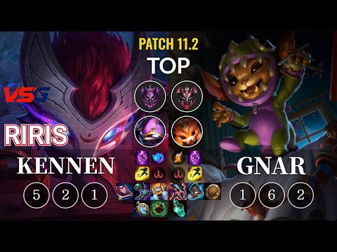 VSG Riris Kennen vs Gnar Top - KR Patch 11.2