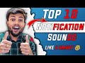 Top 10 Notification Sounds Best Notification Sounds