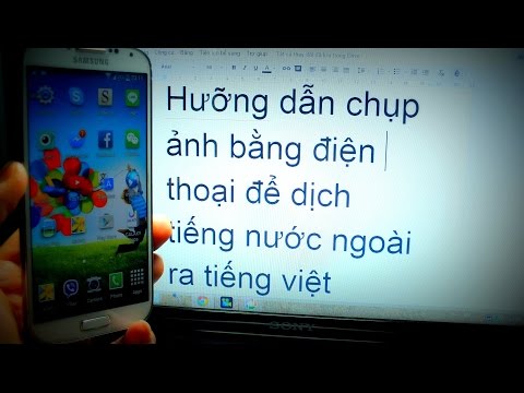 Chụp ảnh để dịch sang Tiếng Việt trên điện thoại - VIETNAM translate