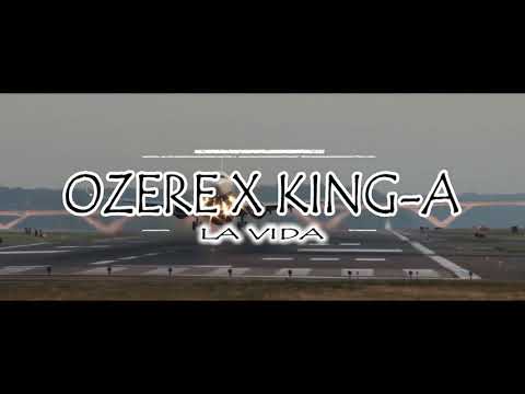 King- A x OZERE video efficiel
