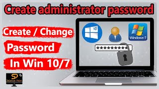 How to create administrator password windows 10 || Change administrator password in windows 10