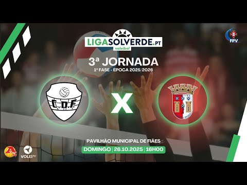 CD FIÃES X SC BRAGA - 3ª JORNADA - LIGA SOLVERDE.PT 2025/2026
