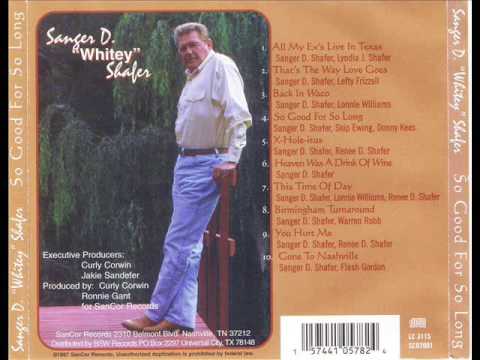 Sanger D. Shafer "That's The Way Love Goes"