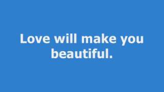 The Afters - Love will make you beautiful