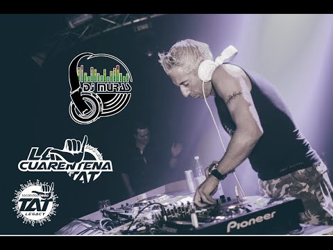 Sesión Dj Muras La Cuarentena by TaT viernes 2023 06 02 Tributo a Dj Lhasa AKA MaBra (Leer Desc)