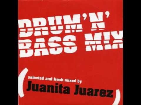 XMAG - Juanita Juarez ‎– Drum'n'Bass Mix