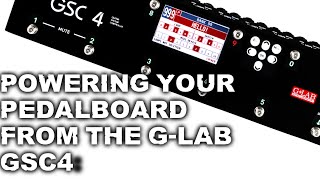 Video thumbnail for Powering Your Pedalboard From The G-LAB GSC4 by Adam Ironside