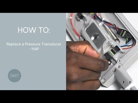 Replace a pressure transducer on a DMT 114P