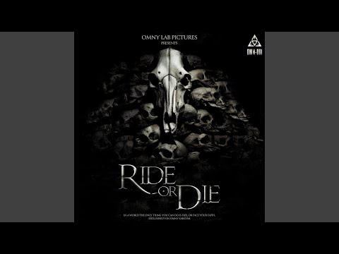 Ride or Die