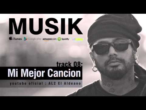 AL2 El Aldeano - Mi Mejor Cancion