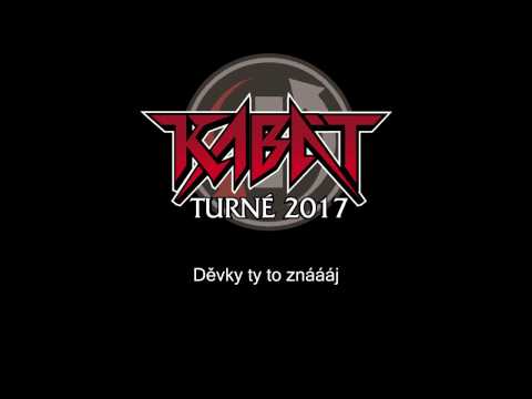 Kabát - Děvky ty to znaj (Lyric music)