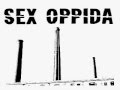 SEX OPPIDA Silent unspoken memories.wmv