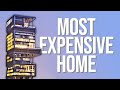 Most EXPENSIVE House In The World