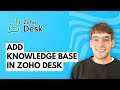 How To Add Knowledge Base In Zoho Desk 2026 Full Guide