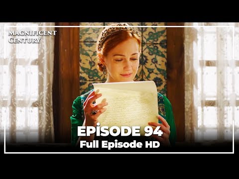 Magnificent Century Episode 94 | English Subtitle HD