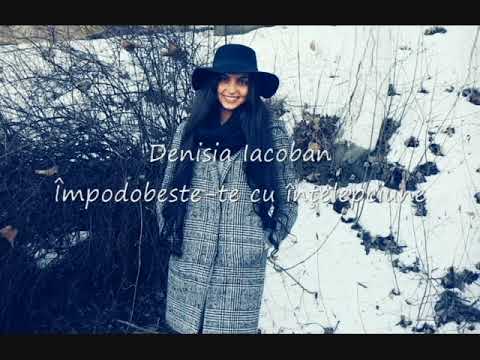 Denisia Iacoban - Împodobeşte-te cu înţelepciune