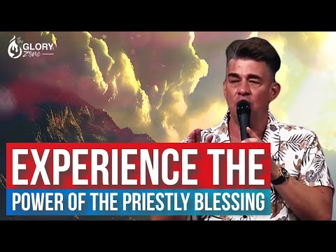Experience the Power of the Priestly Blessing!