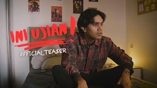 INI UJIAN! - Teaser