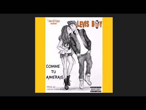 Levis Boy - Comme Tu Aimerais