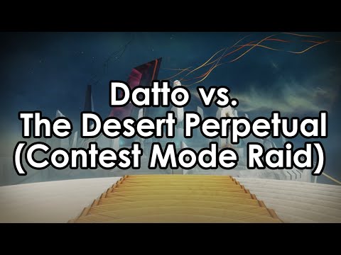 Datto's Contest Clear of The Desert Perpetual Raid (All Kills)